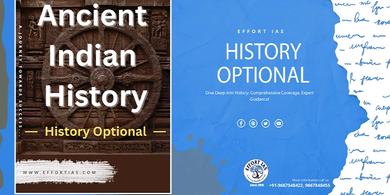 UPSC History Syllabus 2024, Prelims & Optional - EFFORT IAS